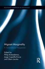 Migrant Marginality