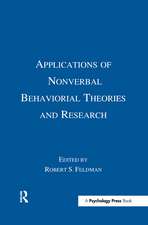 Applications of Nonverbal Behavioral Theories and Research