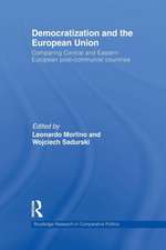 Democratization and the European Union: Comparing Central and Eastern European Post-Communist Countries