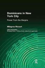 Dominicans in New York City: Power From the Margins