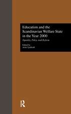 Education and the Scandinavian Welfare State in the Year 2000: Equality, Policy, and Reform