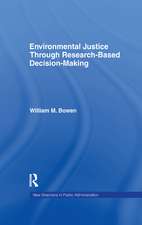 Environmental Justice Through Research-Based Decision-Making