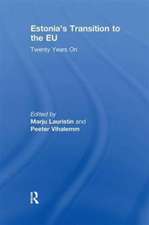 Estonia's Transition to the EU: Twenty Years On