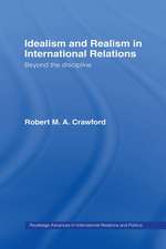 Idealism and Realism in International Relations