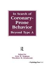 In Search of Coronary-prone Behavior: Beyond Type A