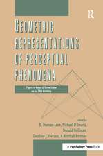 Geometric Representations of Perceptual Phenomena: Papers in Honor of Tarow indow on His 70th Birthday