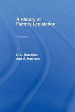 A History of Factory Legislation