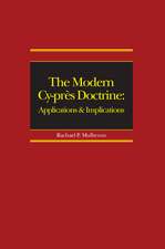 The Modern Cy-près Doctrine: Applications and Implications