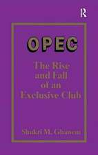 Opec: The Rise and Fall of an Exclusive Club