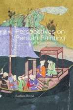 Perspectives on Persian Painting