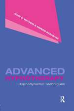 Advanced Hypnotherapy: Hypnodynamic Techniques