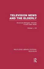 Television News and the Elderly: Broadcast Managers' Attitudes Toward Older Adults