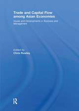 Trade and Capital Flow among Asian Economies: Issues and Developments in Business and Management'