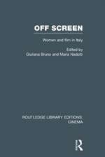 Off Screen: Women and Film in Italy: Seminar on Italian and American directions