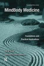 MindBody Medicine: Foundations and Practical Applications