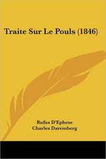 Traite Sur Le Pouls (1846)