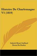 Histoire De Charlemagne V1 (1819)