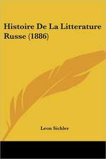 Histoire De La Litterature Russe (1886)