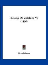 Historia de Cataluna V1 (1860)