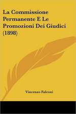 La Commissione Permanente E Le Promozioni Dei Giudici (1898)