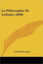 La Philosophie De Leibnitz (1840)