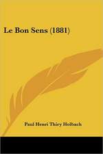 Le Bon Sens (1881)