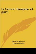 Le Censeur Europeen V3 (1817)