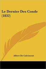 Le Dernier Des Conde (1832)