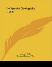 Le Epoche Geologiche (1862)