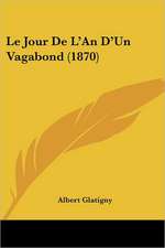 Le Jour De L'An D'Un Vagabond (1870)