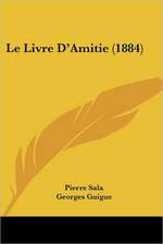 Le Livre D'Amitie (1884)