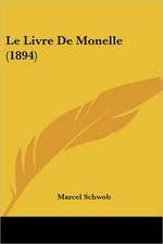 Le Livre De Monelle (1894)