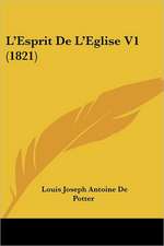 L'Esprit De L'Eglise V1 (1821)