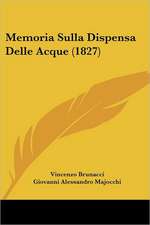 Memoria Sulla Dispensa Delle Acque (1827)