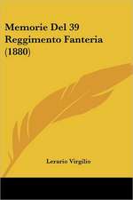 Memorie Del 39 Reggimento Fanteria (1880)