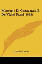 Memorie Di Genazzano E De Vicini Paesi (1838)