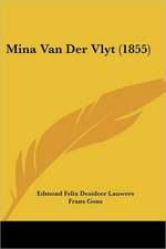 Mina Van Der Vlyt (1855)