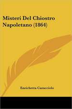 Misteri Del Chiostro Napoletano (1864)