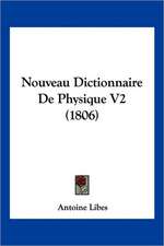 Nouveau Dictionnaire De Physique V2 (1806)