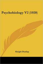 Psychobiology V2 (1920)