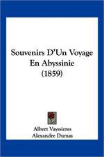 Souvenirs D'Un Voyage En Abyssinie (1859)