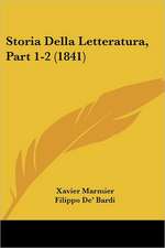 Storia Della Letteratura, Part 1-2 (1841)