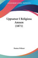 Uppsatser I Religiosa Amnen (1871)