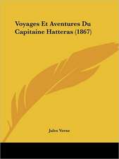 Voyages Et Aventures Du Capitaine Hatteras (1867)