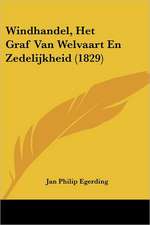 Windhandel, Het Graf Van Welvaart En Zedelijkheid (1829)