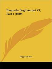 Biografia Degli Artisti V1, Part 1 (1840)