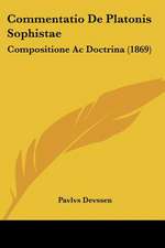 Commentatio De Platonis Sophistae