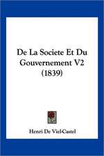 De La Societe Et Du Gouvernement V2 (1839)