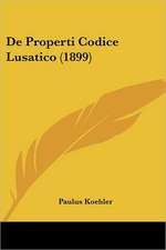 De Properti Codice Lusatico (1899)