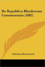 De Republica Rhodiorum Commentatio (1882)